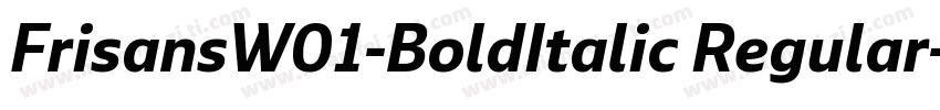 FrisansW01-BoldItalic Regular字体转换